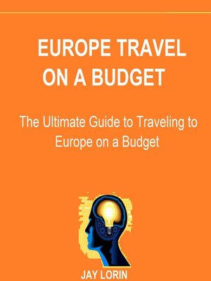 cover image of Europe Travel on a Budget